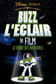 Buzz l’Eclair, le film : Le début des aventures